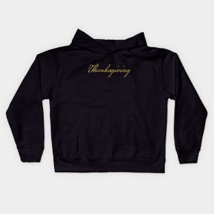 Thanksgiving Gold Script Typography Kids Hoodie